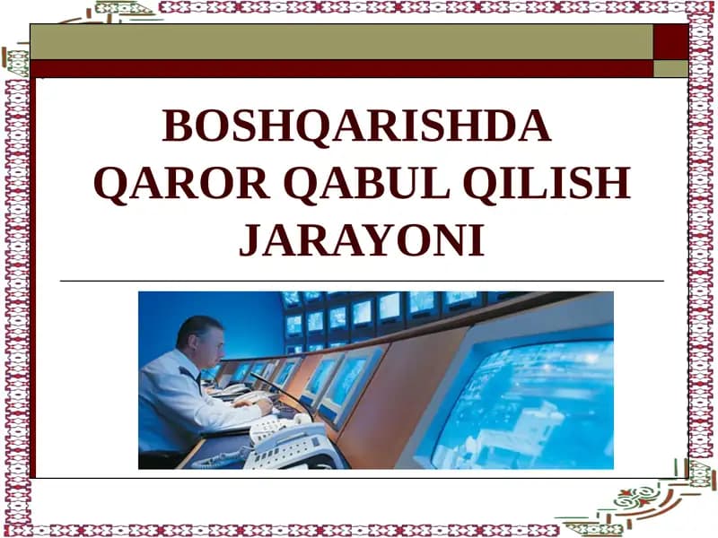 BOSHQARISHDAQAROR QABUL QILISH JARAYONI
