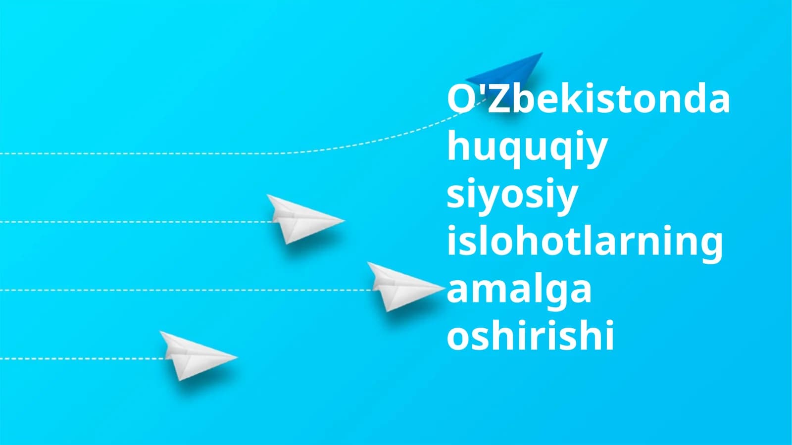 O'Zbekistonda huquqiy siyosiy islohotlarning amalga oshirishi