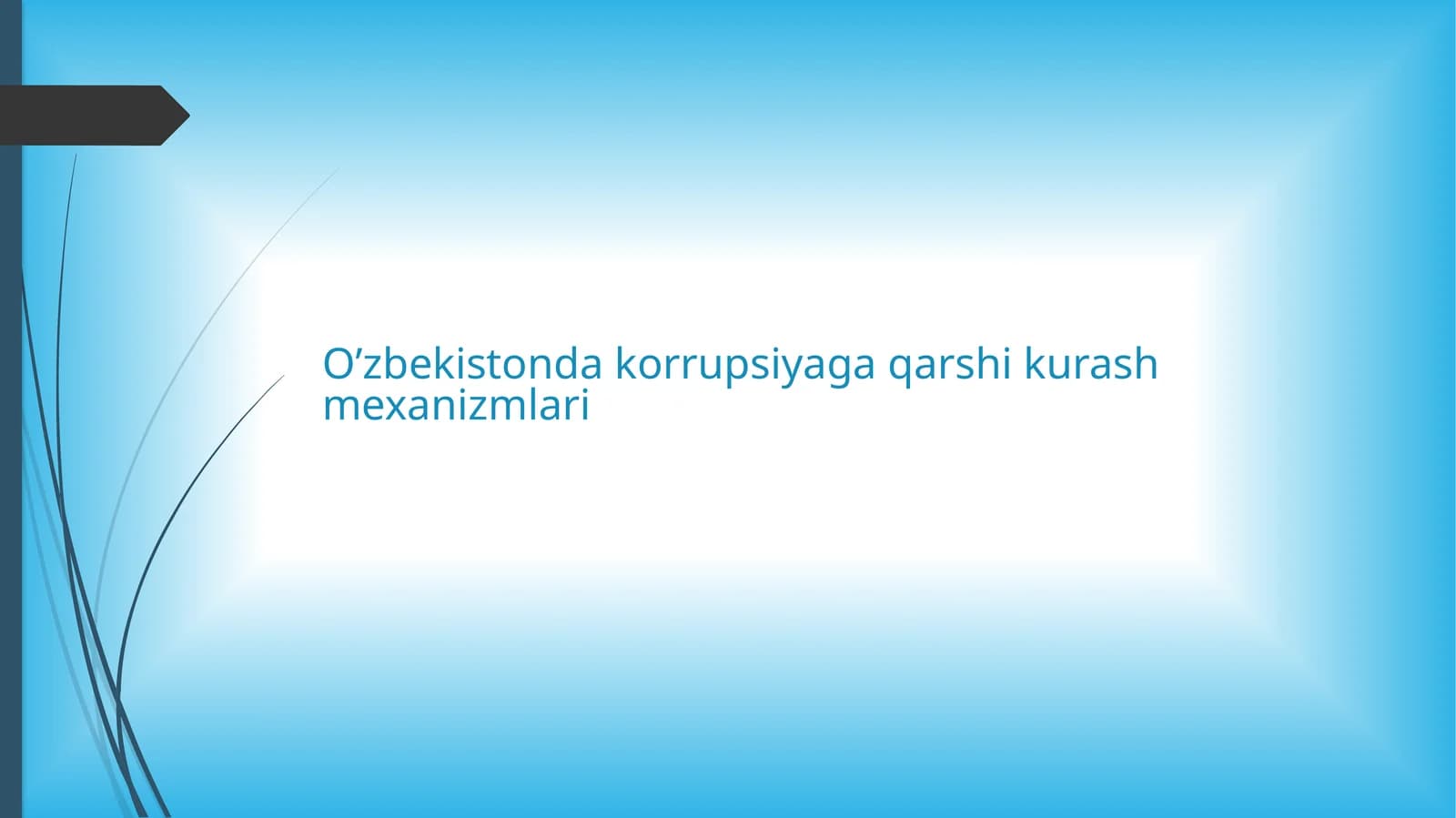 O’zbekistonda korrupsiyaga qarshi kurash mexanizmlari