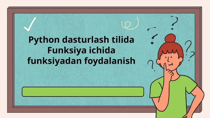 Python dasturlash tilida Funksiya ichida funksiyadan foydalanish