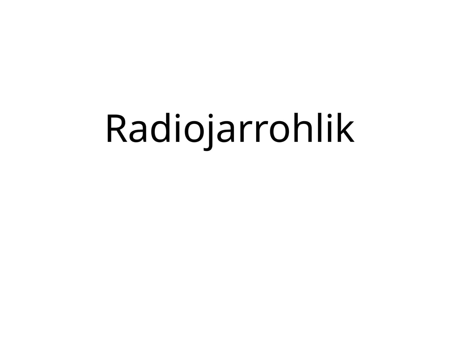 Radiojarrohlik