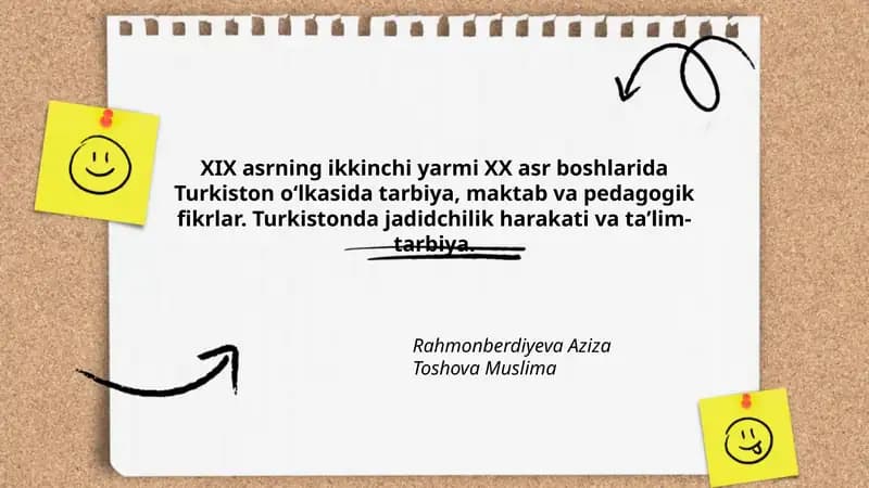 Turkiston oʻlkasida tarbiya, maktab va pedagogik fikrlar