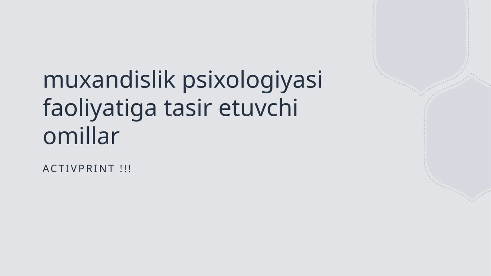 Mühendislik psixologiyasi faoliyatiga tasir etuvchi omillar
