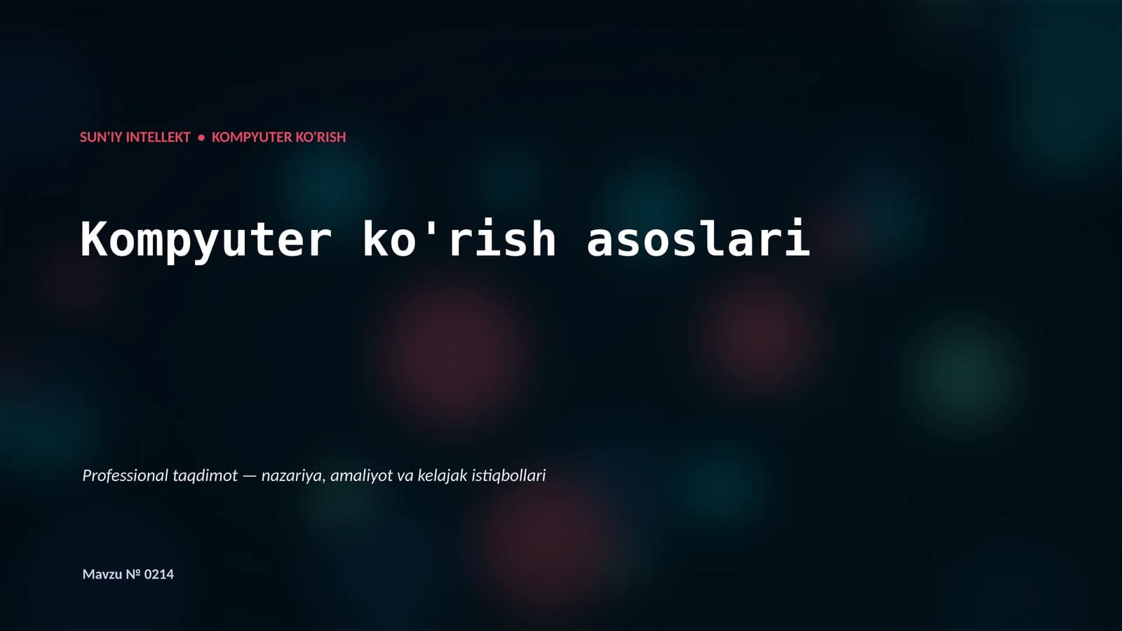 Kompyuter ko'rish asoslari