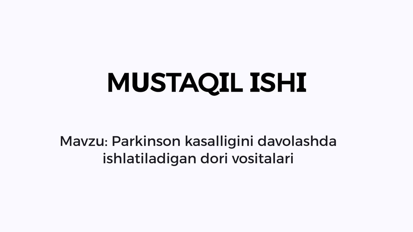 Parkinson kasalligini davolashda ishlatiladigan dori vositalari