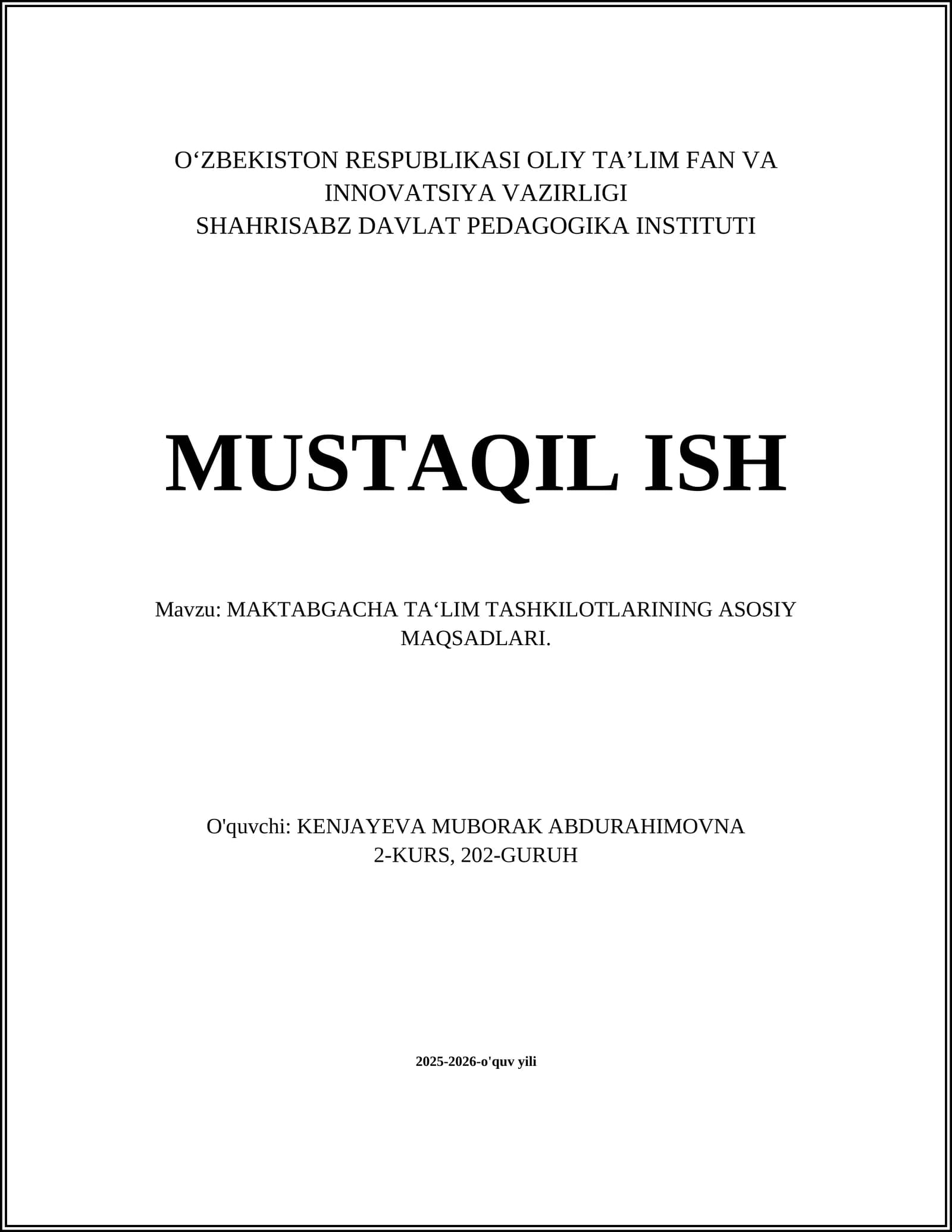 MAKTABGACHA TA‘LIM TASHKILOTLARINING ASOSIY MAQSADLARI