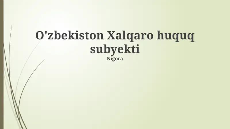 O'zbekiston Xalqaro huquq subyekti
