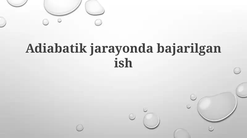 Adiabatik Jarayonni Modellash