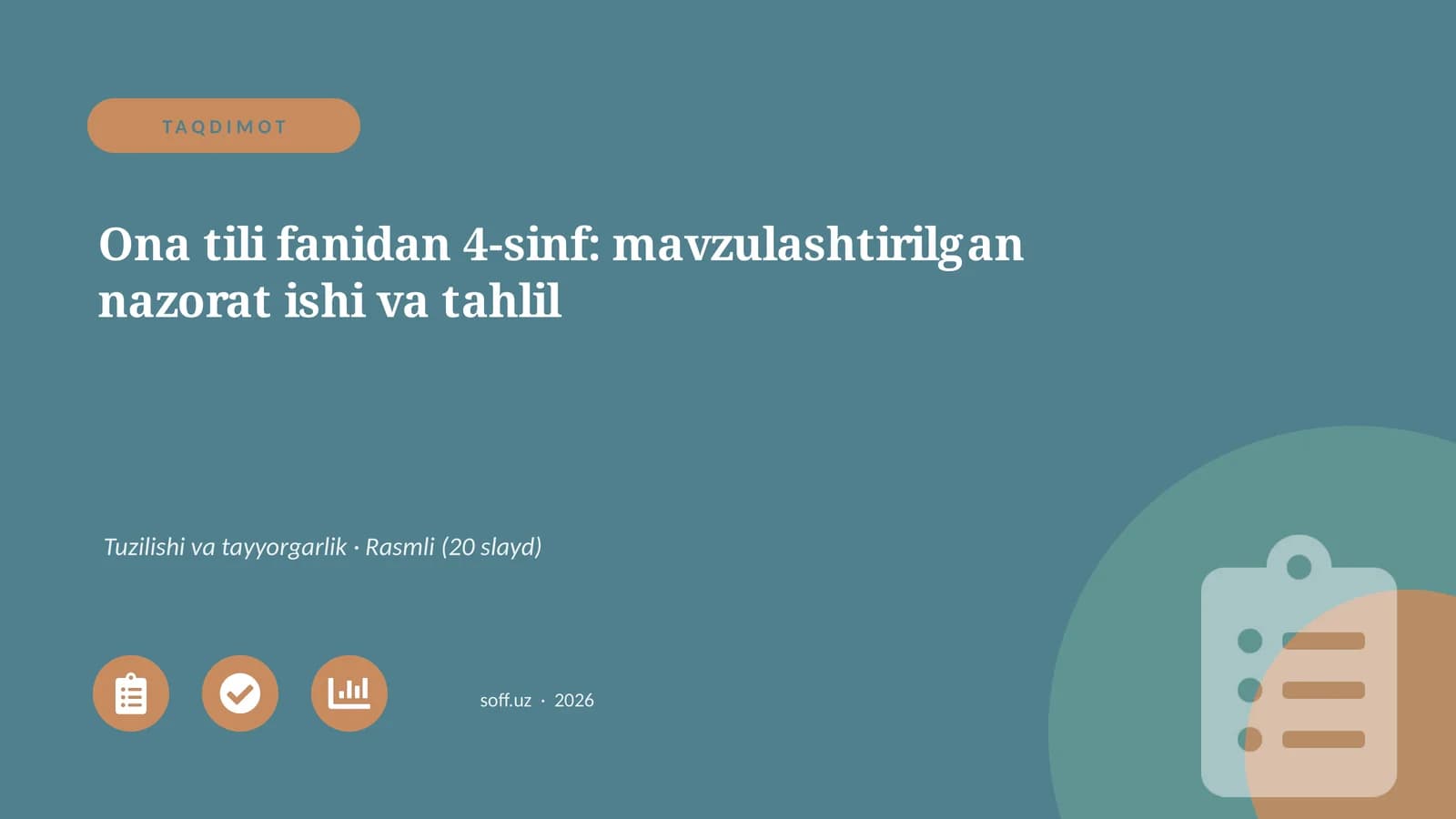Ona tili fanidan 4-sinf: mavzulashtirilgan nazorat ishi va tahlil