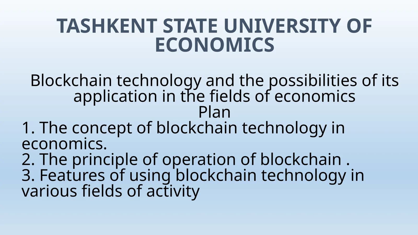 Blockchain technology and its application in economics