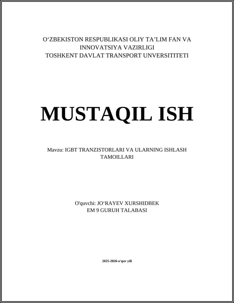 IGBT TRANZISTORLARI VA ULARNING ISHLASH TAMOILLARI