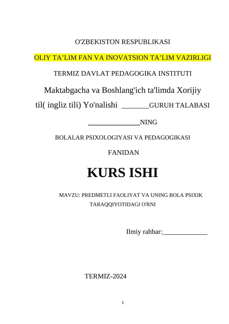Bolalar Psixologiyasi va Pedagogikasi Fanidan Kurs Ishi