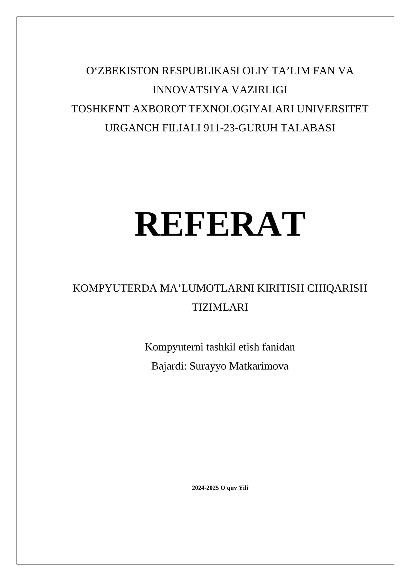 Kompyuterda maʼlumotlarni kiritish va chiqarish tizimlari