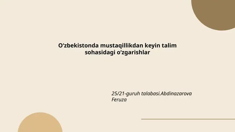 Oʻzbekistonda mustaqillikdan keyin talim sohasidagi oʻzgarishlar