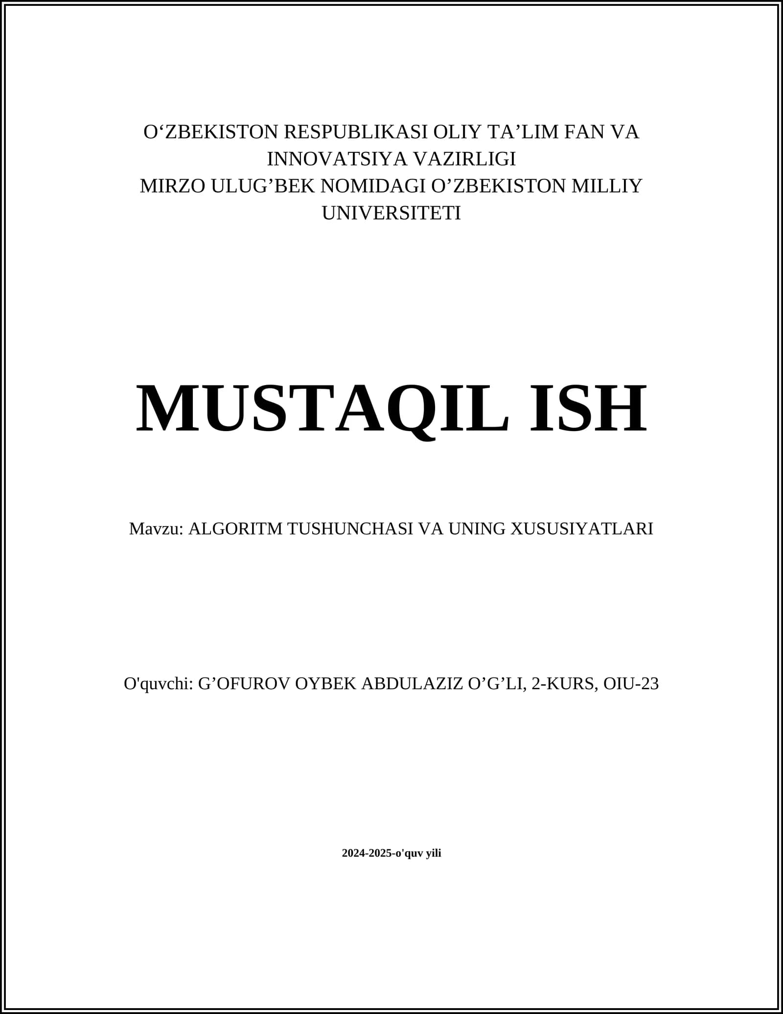 ALGORITM TUSHUNCHASI VA UNING XUSUSIYATLARI