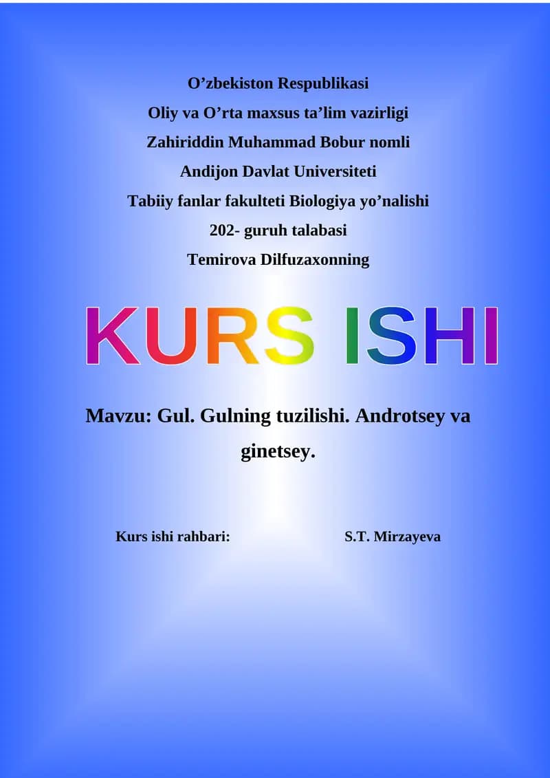 Gulning tuzilishi. Androtsey va ginetsey