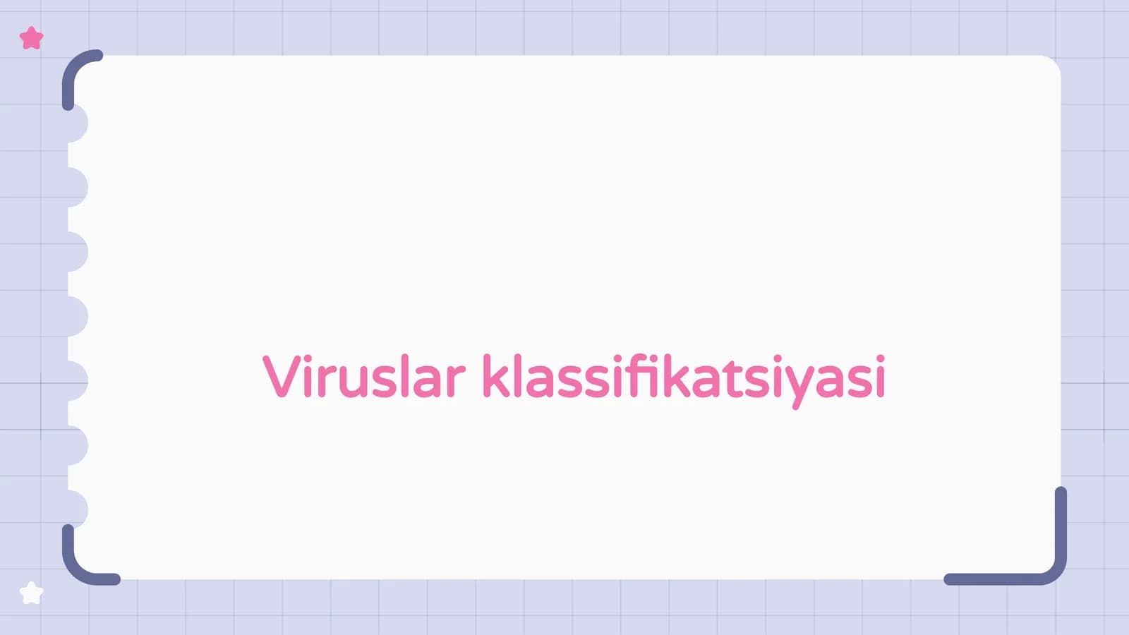 Viruslar klassifikatsiyasi