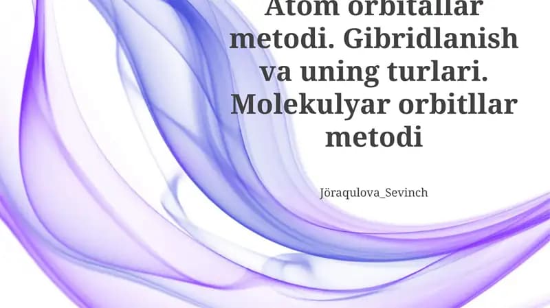 Atom Orbitallari va Ularning Xossalari