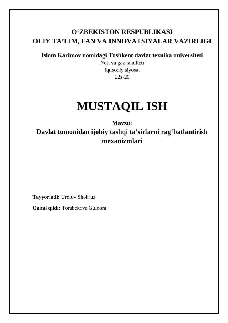 Davlat tomonidan ijobiy tashqi ta’sirlarni rag’batlantirish mexanizmlari
