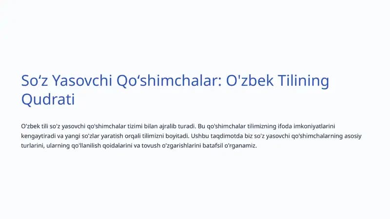 Soʻz Yasovchi Qoʻshimchalar: O'zbek Tilining Qudrati