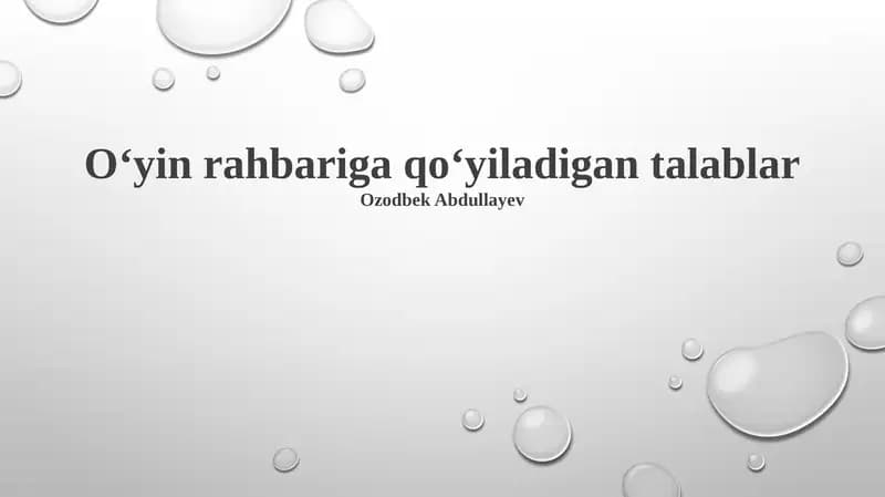 Oʻyin rahbariga qoʻyiladigan talablar