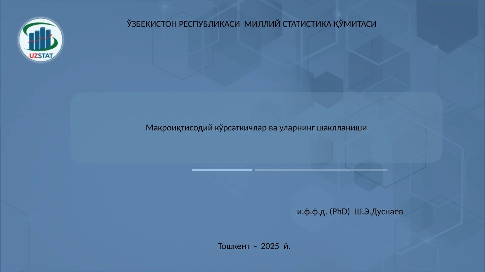 Макроиқтисодий кўрсаткичлар ва уларнинг шаклланиши