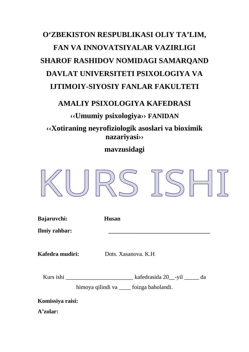 Xotiraning neyrofiziologik asoslari va bioximik nazariyasi kurs ishi