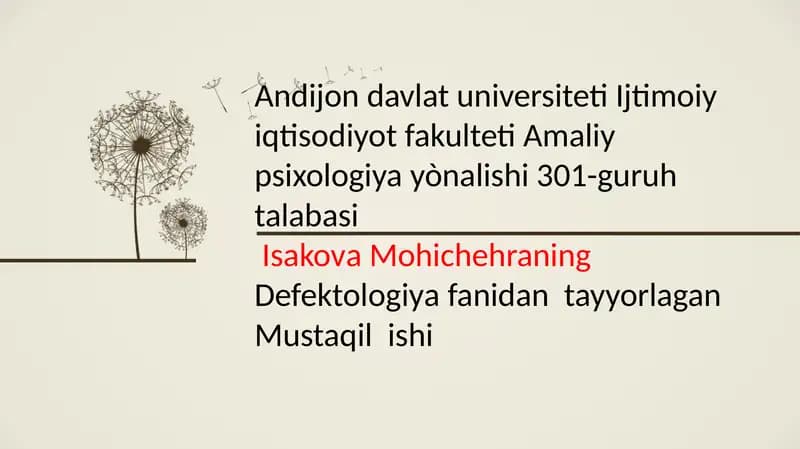 Mustaqil ish - Ruhiy rivojlanishdan ortda qolgan bolalar bilish jarayonlari