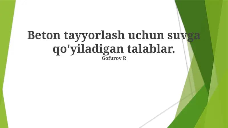 Beton tayyorlash uchun suvga qo'yiladigan talablar