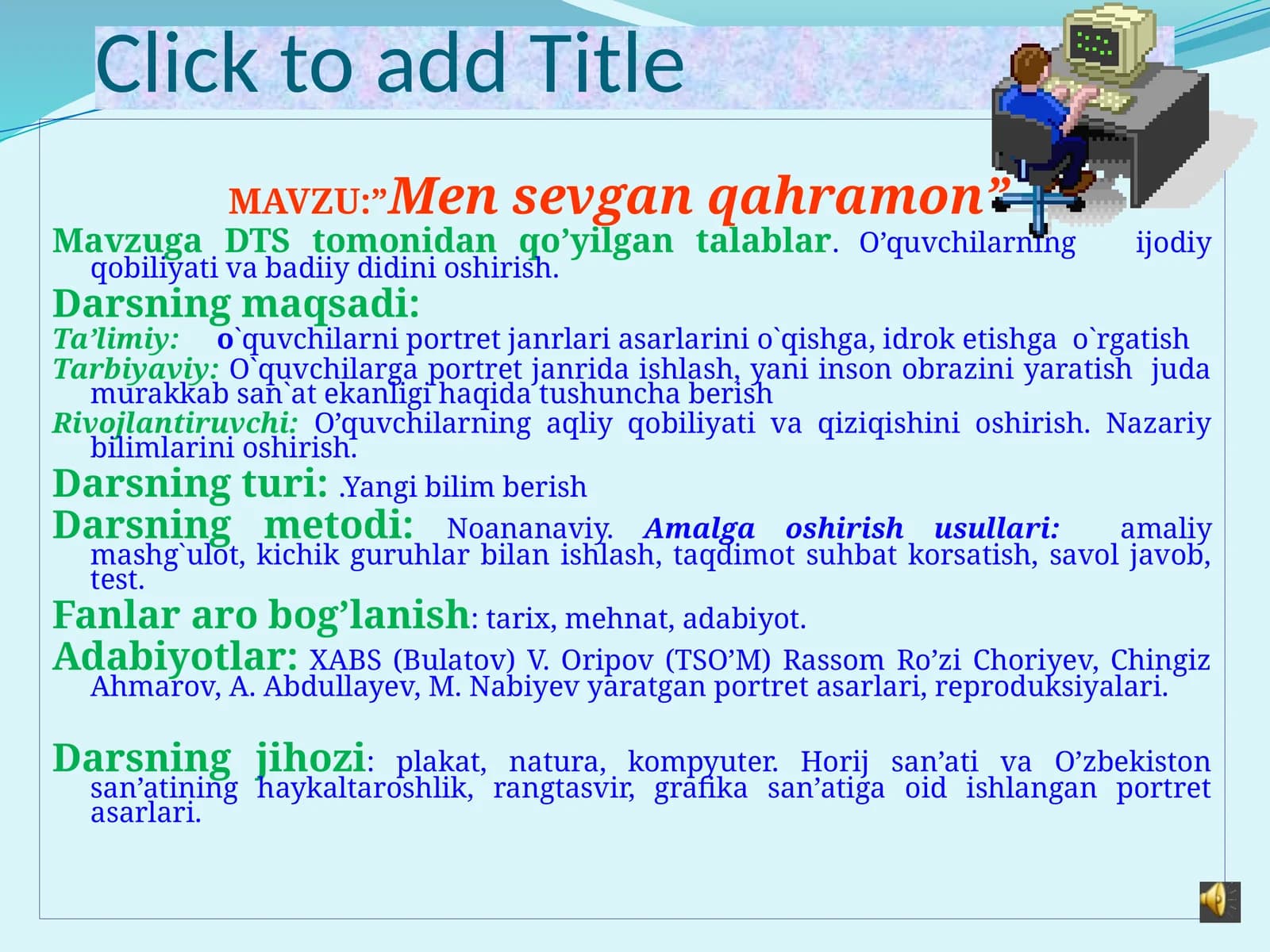 5-sinf Tasviriy san'at Men sevgan qahramon mavzusida portret ishlash dars ishlanma