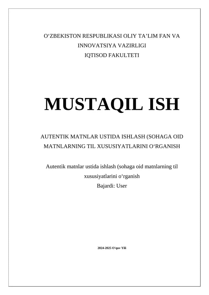 Autentik matnlarning til xususiyatlarini oʻrganish