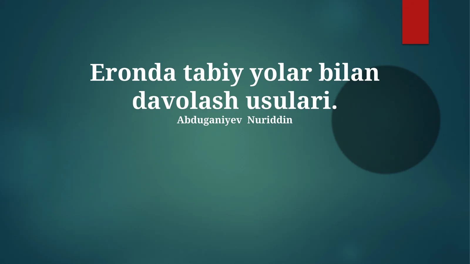 O'simlik dorilari va ularning qo'llanilishi
