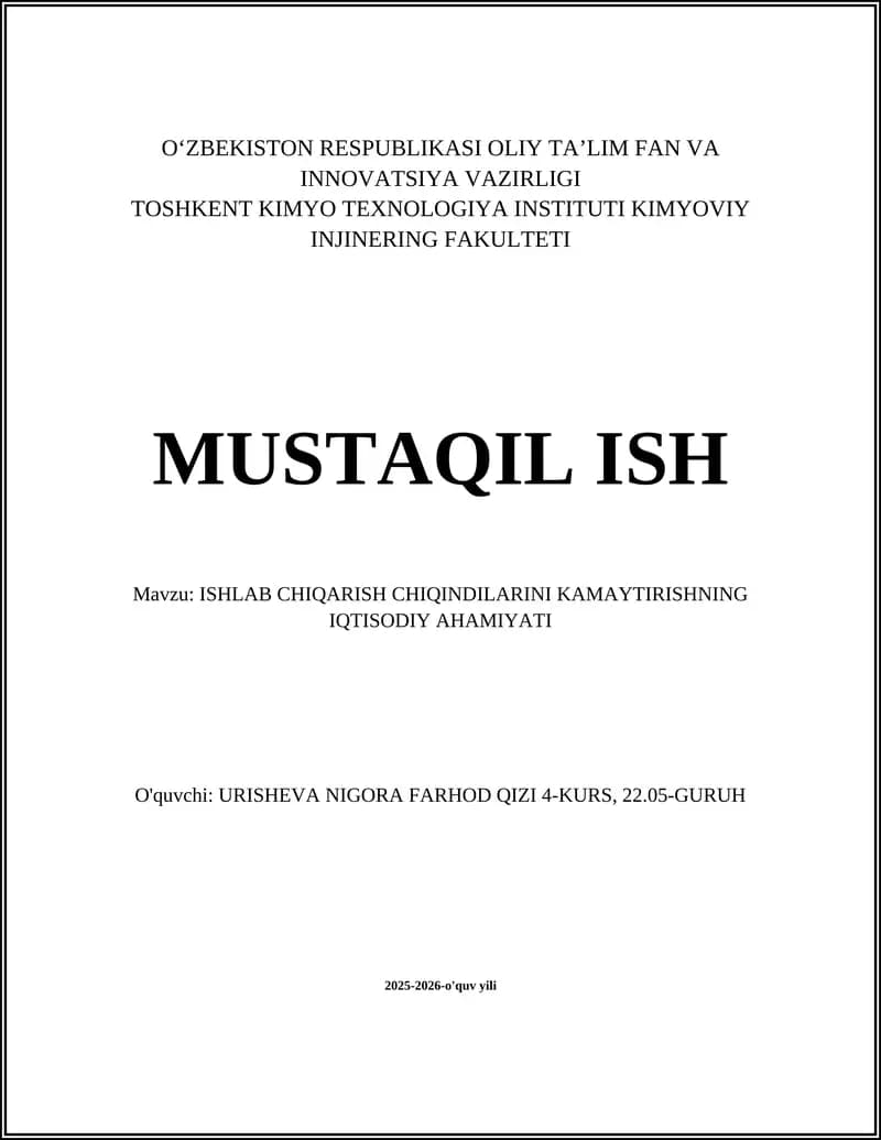 ISHLAB CHIQARISH CHIQINDILARINI KAMAYTIRISHNING IQTISODIY AHAMIYATI