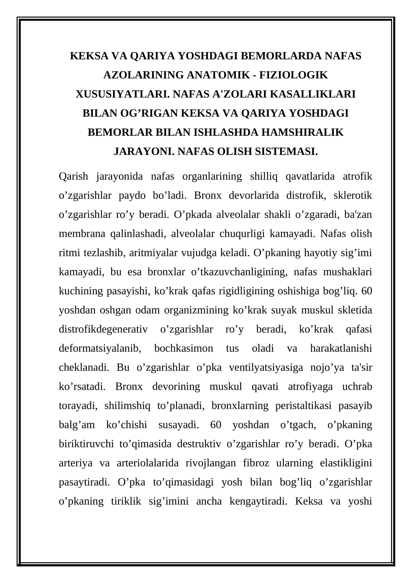 Keksa va qariya yoshdagi bemorlarda nafas azolari