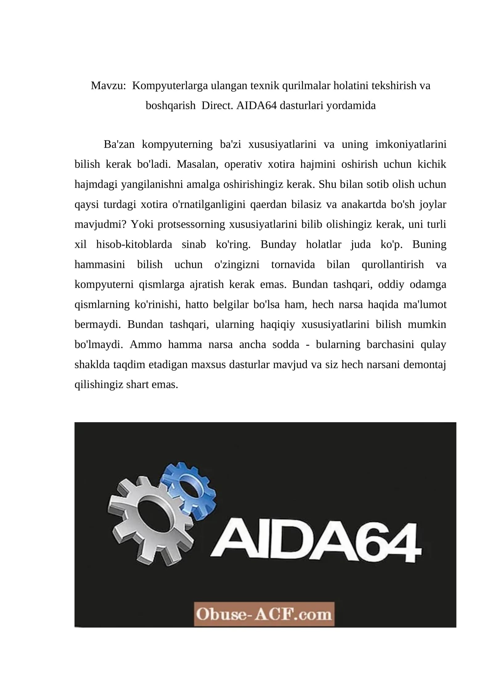 Kompyuterlarga ulangan texnik qurilmalar holatini tekshirish va boshqarish Direct. AIDA64 dasturlari yordamida