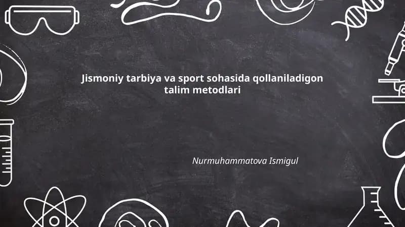 Jismoniy tarbiya va sport sohasida qollaniladigon talim metodlari
