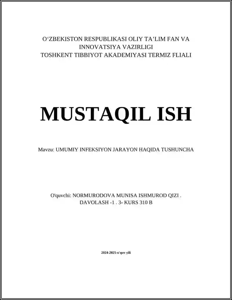 UMUMIY INFEKSIYON JARAYON HAQIDA TUSHUNCHA