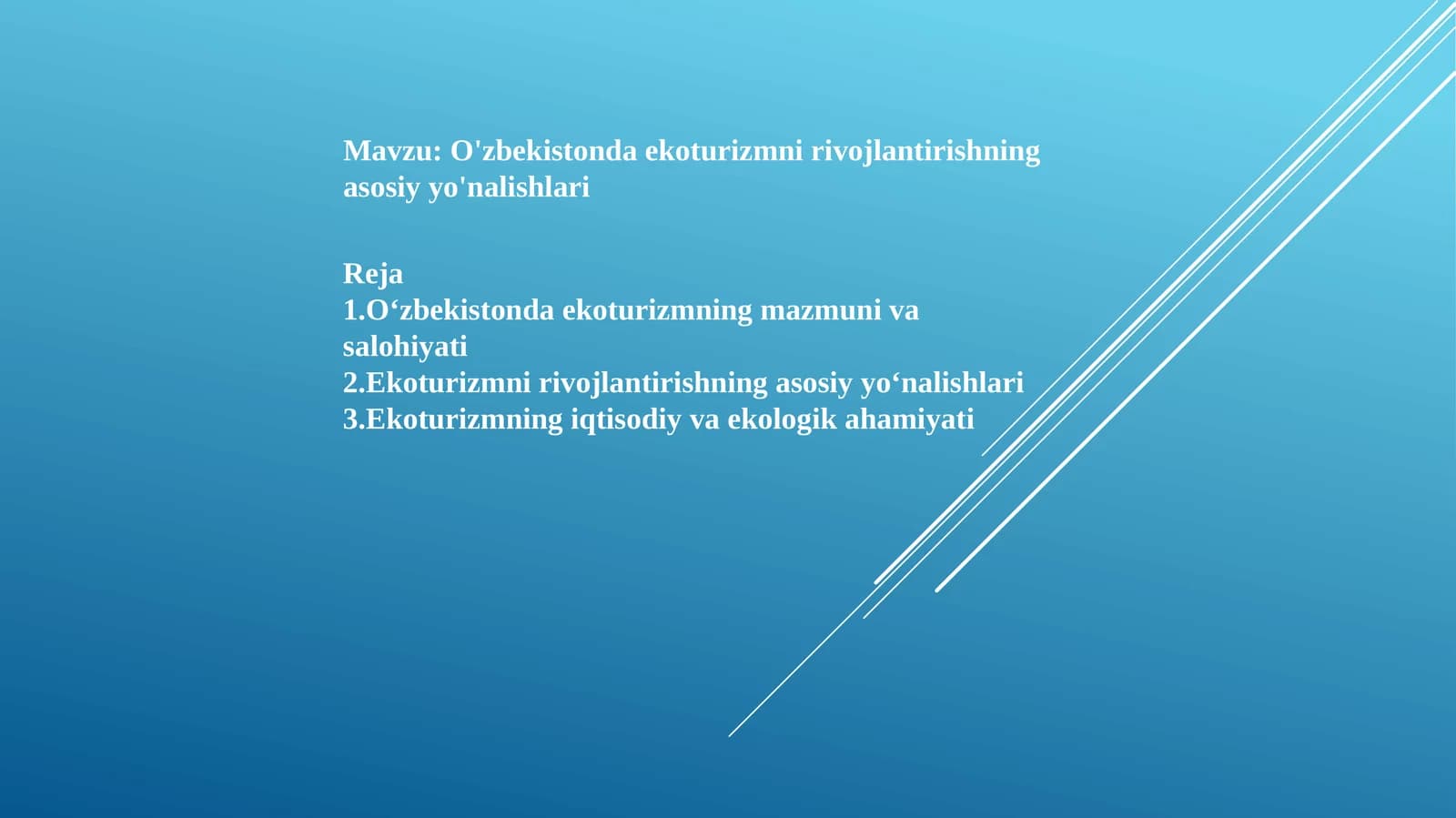 O'zbekistonda ekoturizmning mazmuni va salohiyati