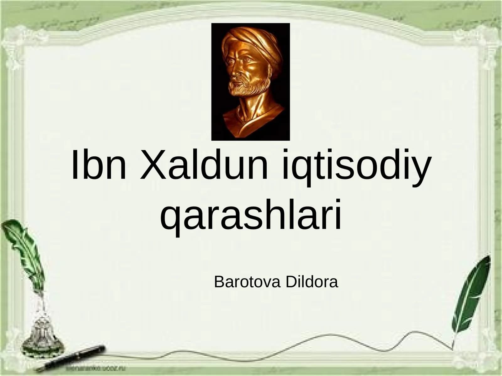 Ibn Xaldun iqtisodiy qarashlari