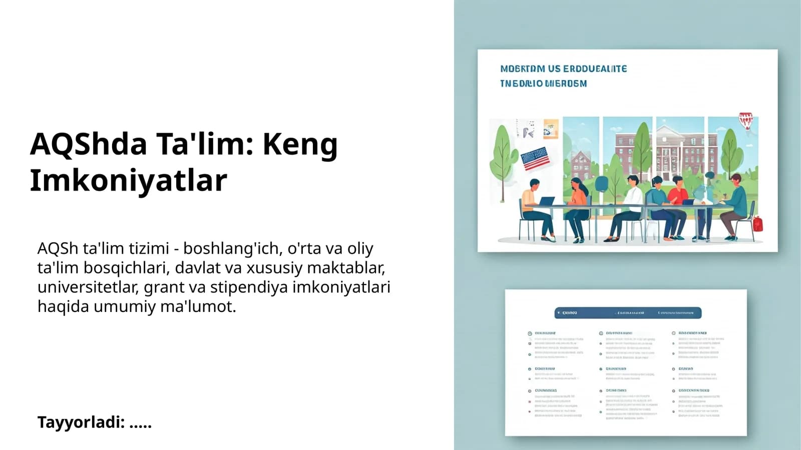 AQShda Ta'lim: Keng Imkoniyatlar