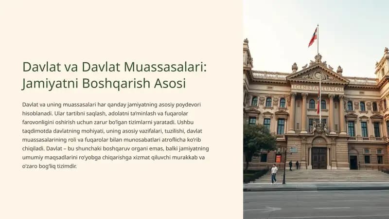Davlat va davlat muassasalari. Jamiyatni boshqarish