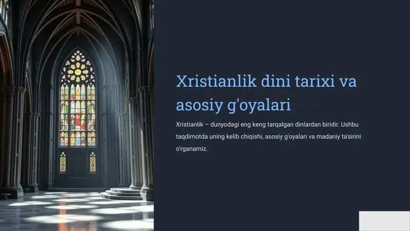 Xristianlik dini tarixi va asosiy g'oyalari