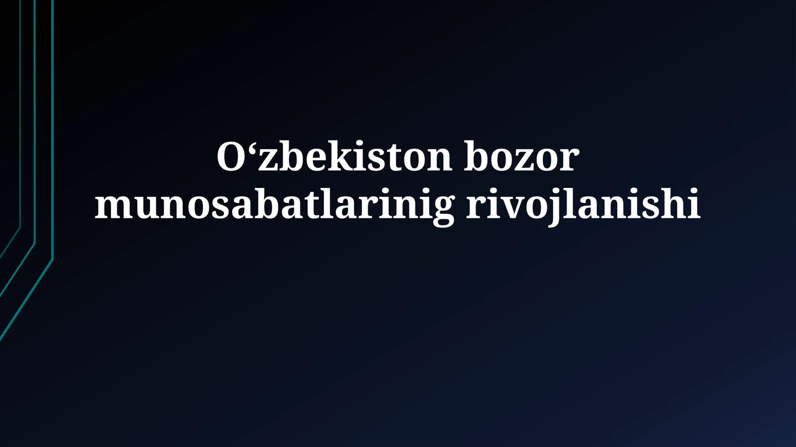 O'zbekiston bozor munosabatlarinigrivojlanishi
