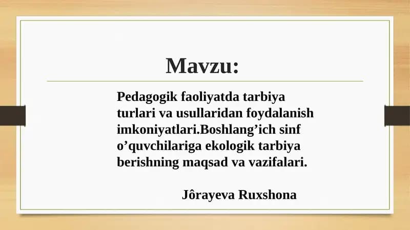 Pedagogik Faoliyatda Tarbiyat Urlari
