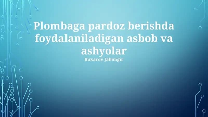 Qo'rg'oshin Quvurini O'rnatish Texnologiyalari