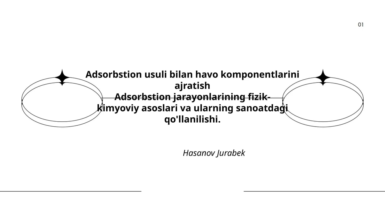 Adsorbstion usuli bilan havo komponentlarini ajratish