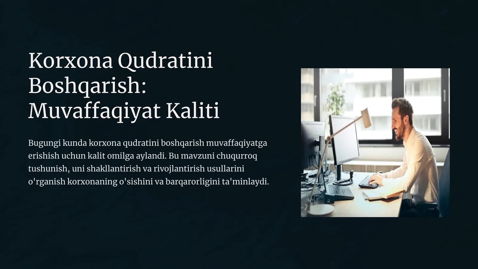Korxona Qudratini Boshqarish: Muvaffaqiyat Kaliti