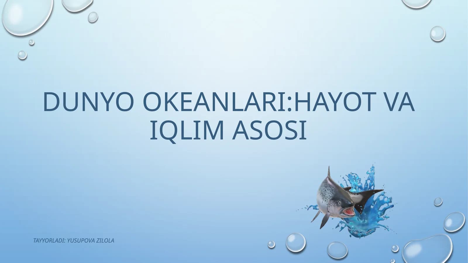 Dunyookeanlari:Hayotvaiqlimasosi