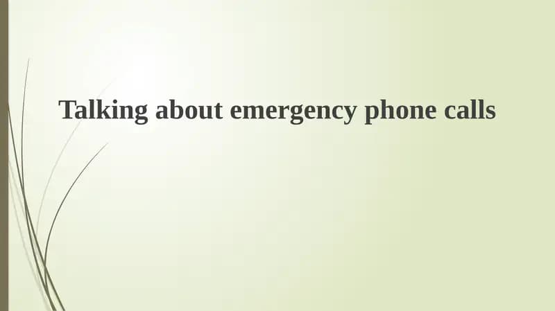 Emergency Calls: Purpose and Types
