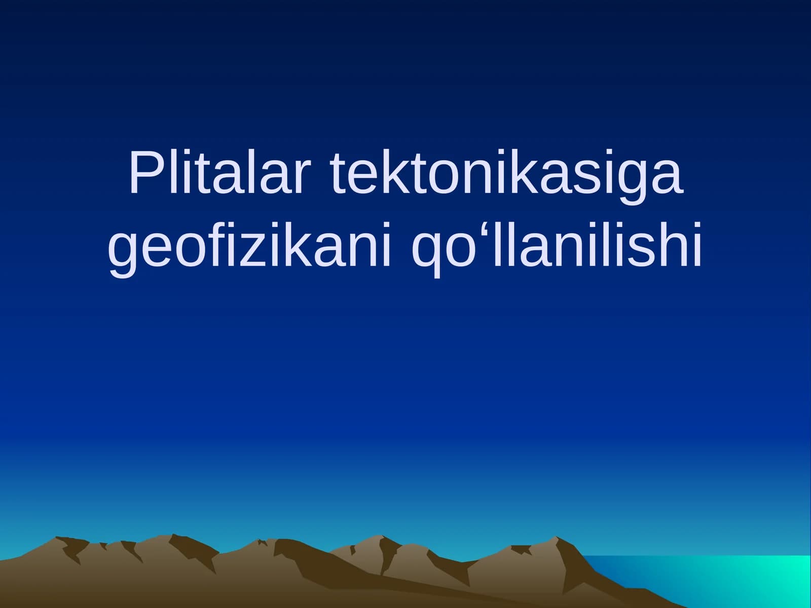 Plitalar tektonikasiga geofizikani qoʻllanilishi